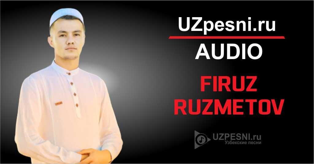 Firuz Ruzmetov - Savob qilmadik