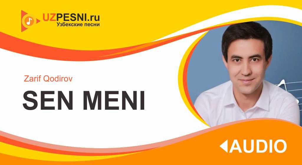 Zarif Qodirov - Sen meni