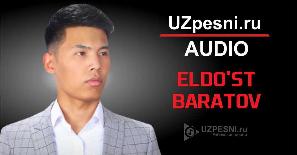 Eldo'st Baratov - Qodir Alloh