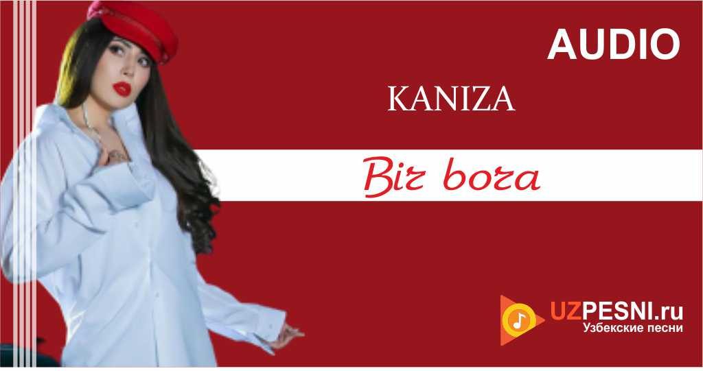Kaniza - Bir bora