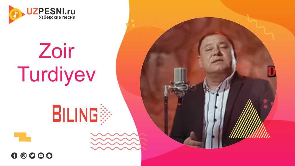 Zoir Turdiyev - Biling