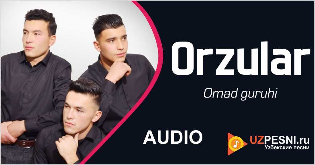 Omad guruhi - Orzular