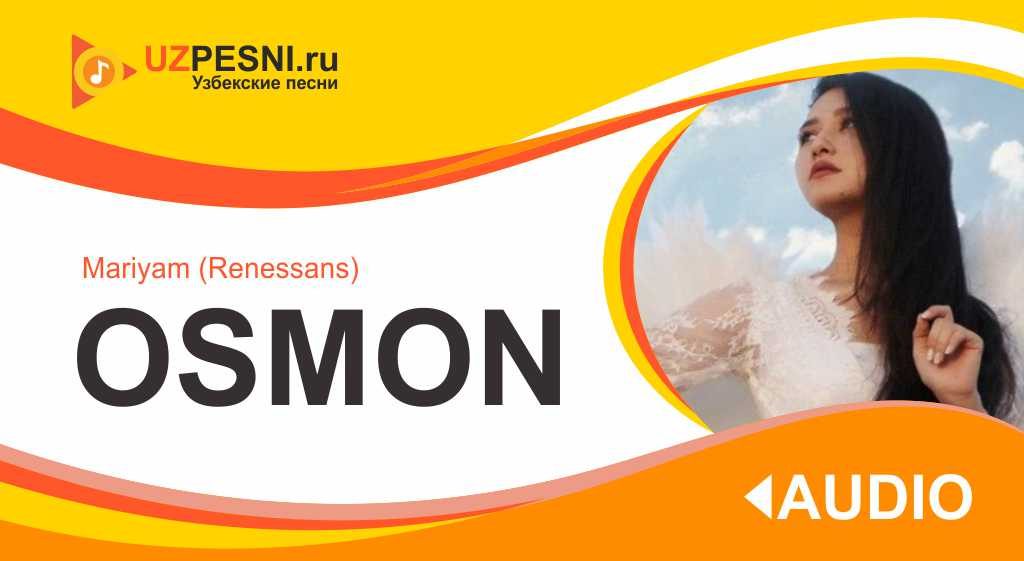 Mariyam (Renessans) - Osmon