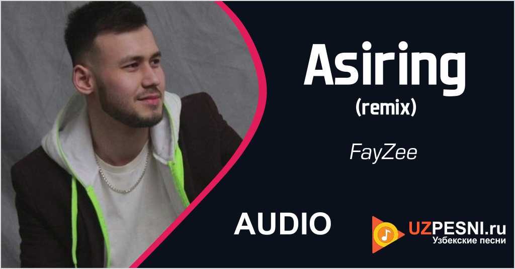 FayZee - Asiring (remix)