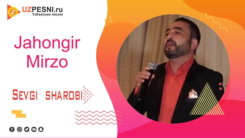 Jahongir Mirzo - Sevgi sharobi