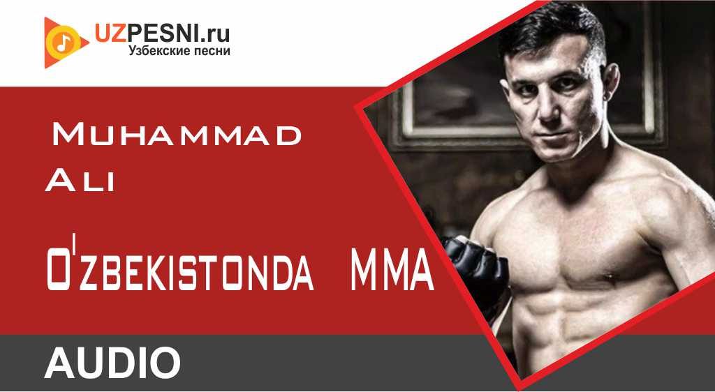 Muhammad Ali - O'zbekistonda MMA