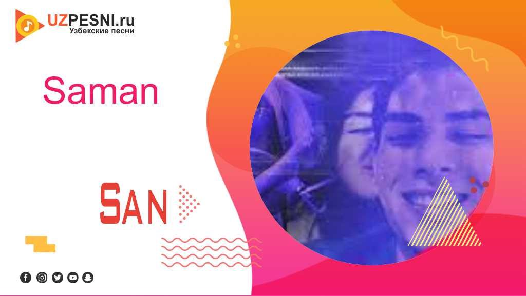 Saman - San