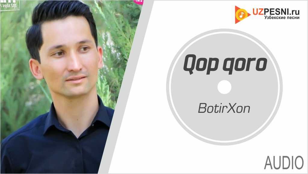 BotirXon - Qop qoro