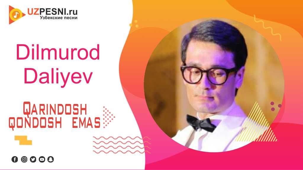 Dilmurod Daliyev - Qarindosh qondosh emas