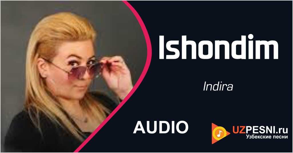 Indira - Ishondim