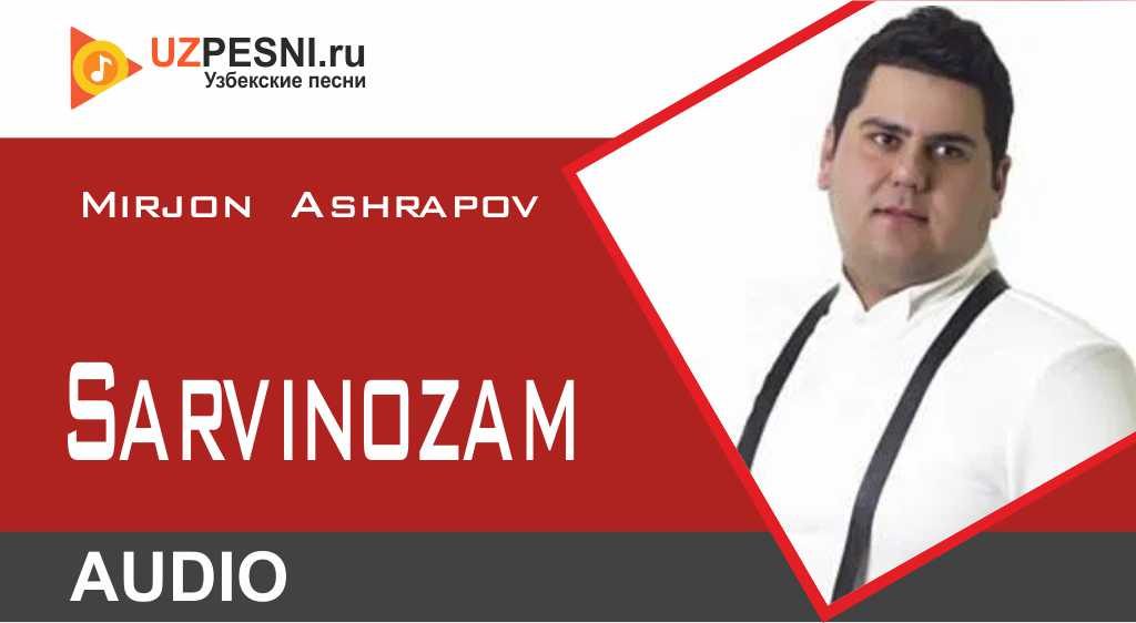Mirjon Ashrapov - Sarvinozam