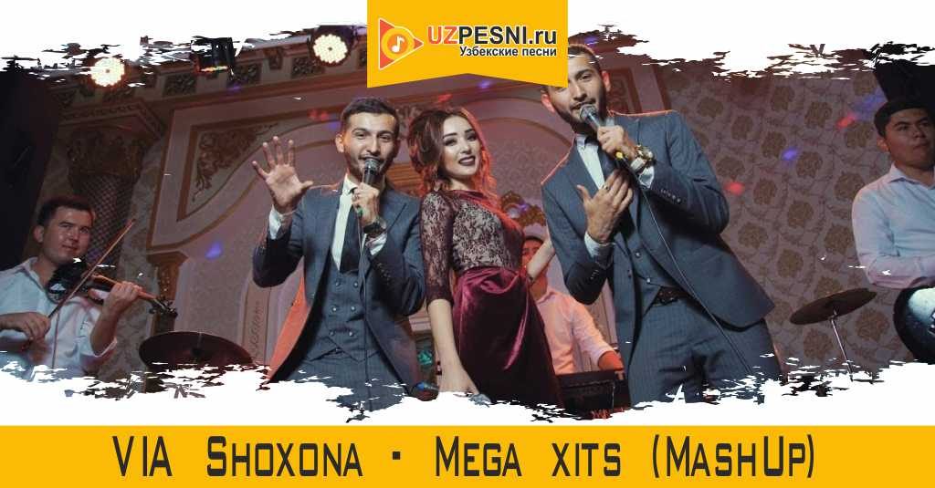 VIA Shoxona - Mega xits (MashUp)