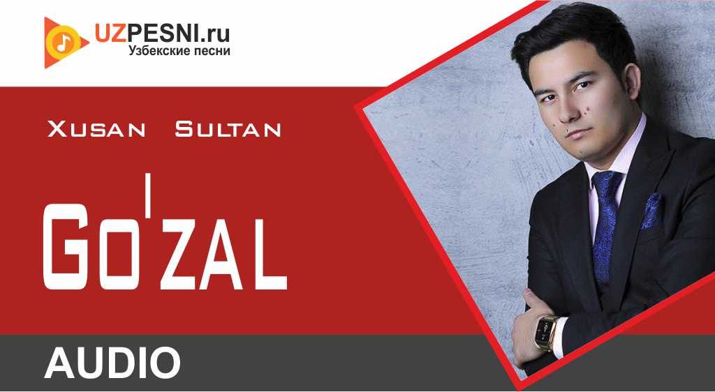 Xusan Sultan - Go'zal