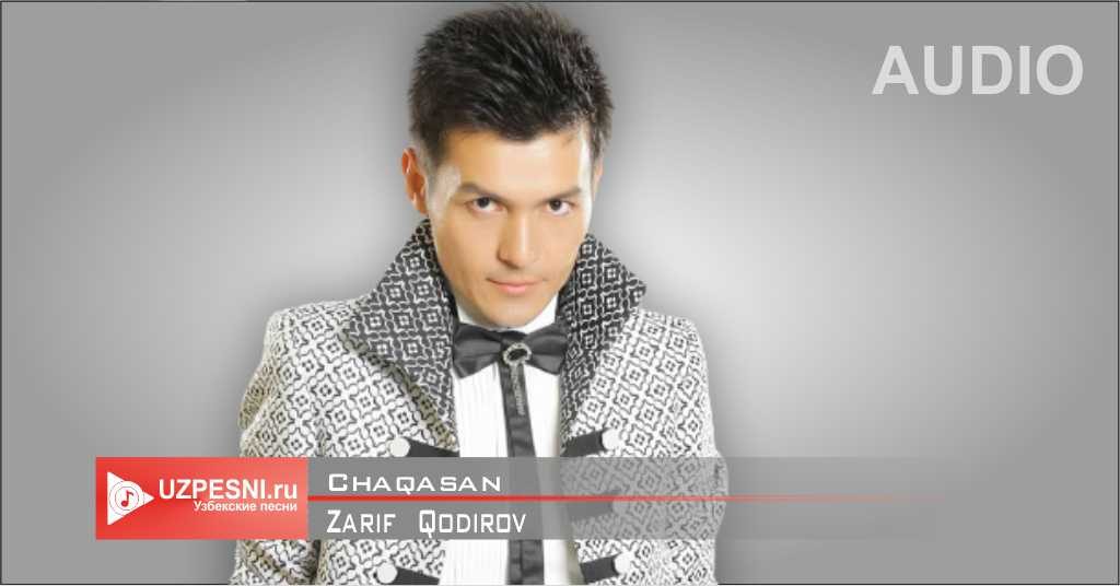 Zarif Qodirov - Chaqasan