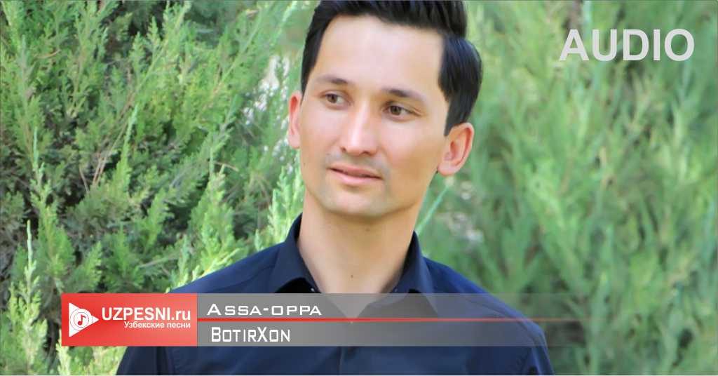 BotirXon - Assa-oppa