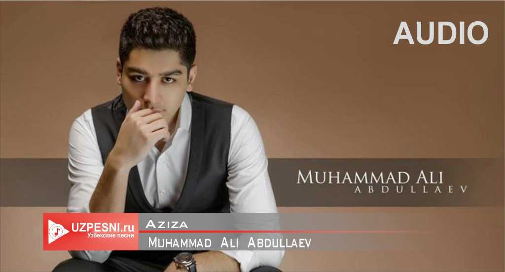 Muhammad Ali Abdullaev - Aziza
