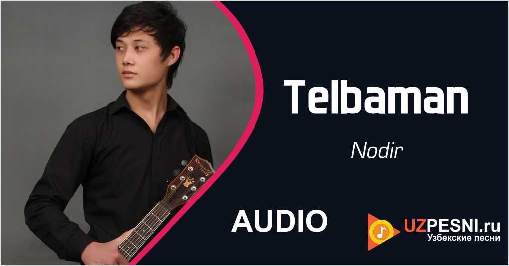 Nodir - Telbaman