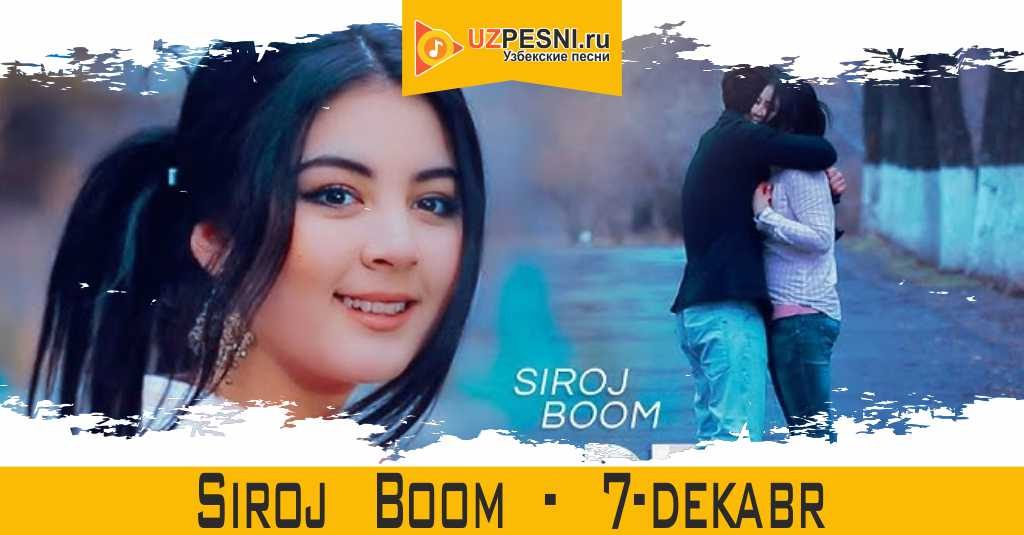 Siroj Boom - 7-dekabr