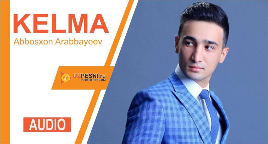 Abbosxon Arabbayeev - Kelma