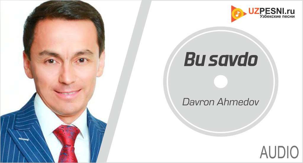 Davron Ahmedov - Bu savdo