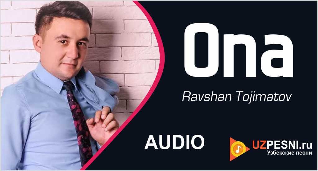 Ravshan Tojimatov - Ona