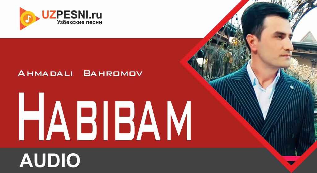 Ahmadali Bahromov - Habibam