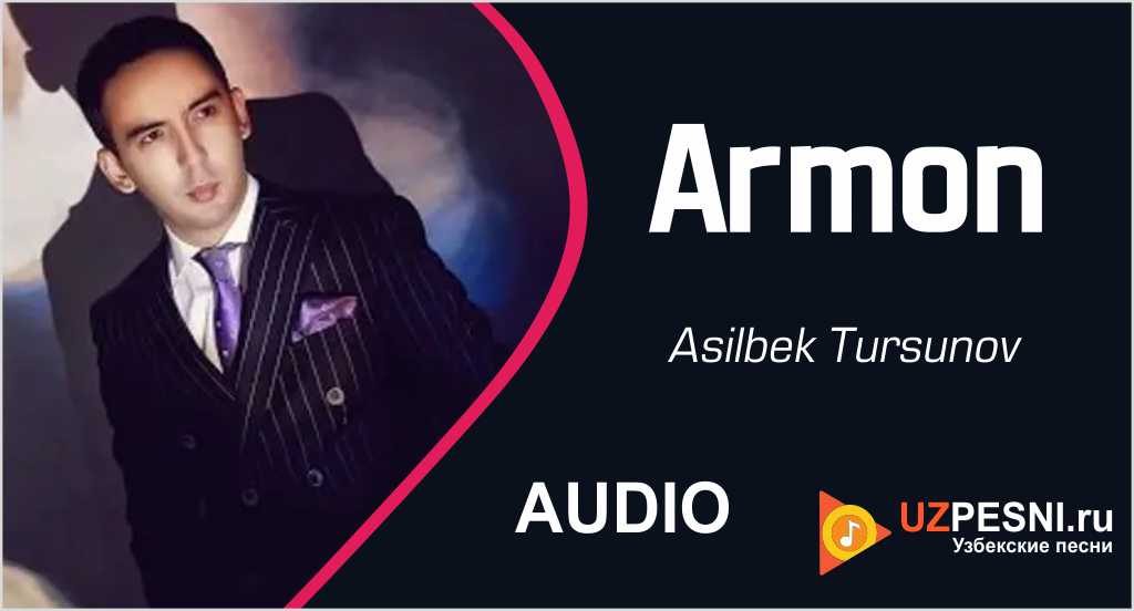 Asilbek Tursunov - Armon