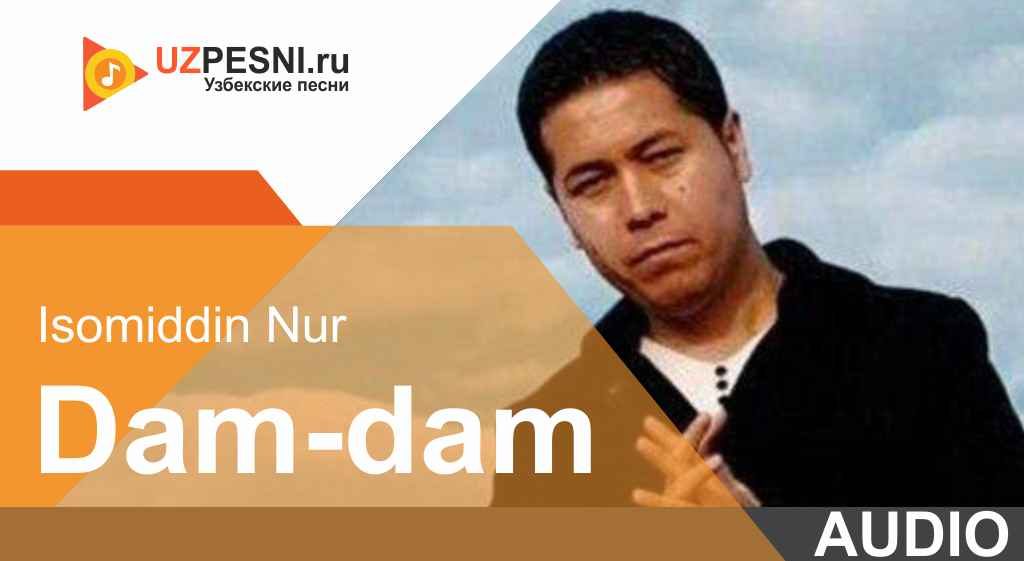 Isomiddin Nur - Dam-dam