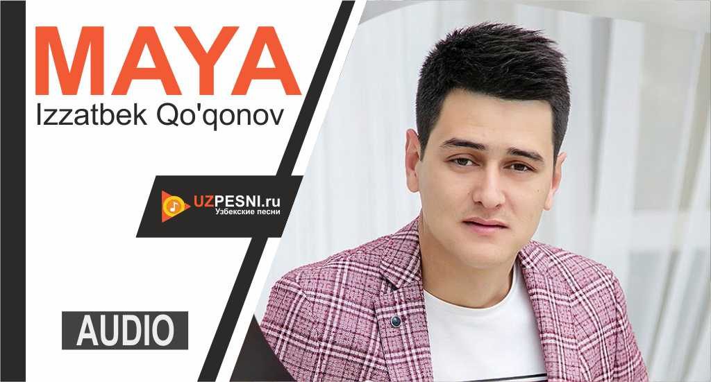Izzatbek Qo'qonov - Maya