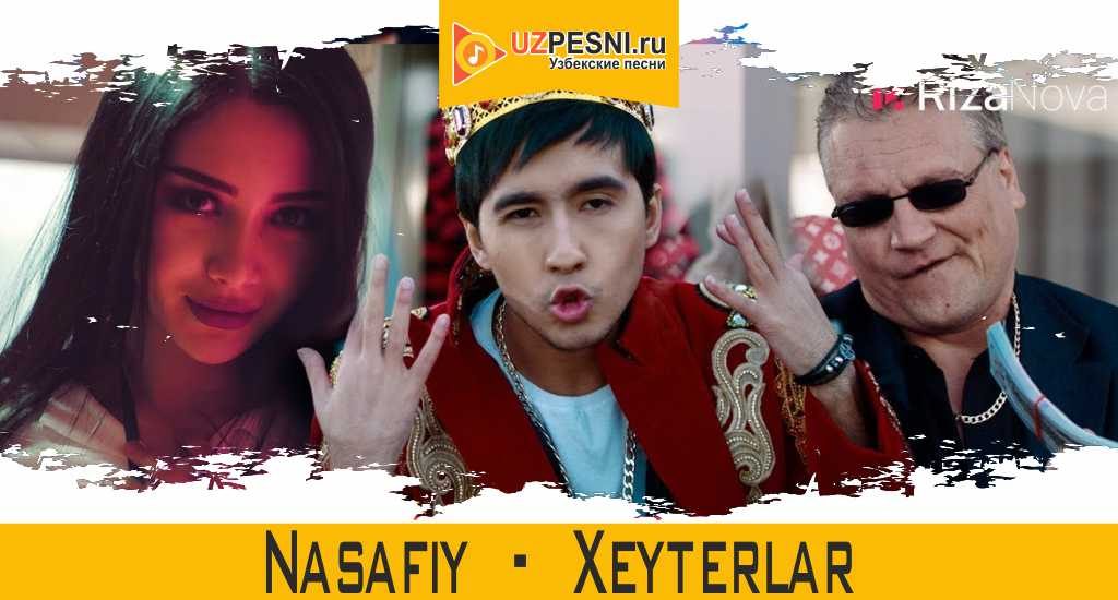 Nasafiy - Xeyterlar 2021