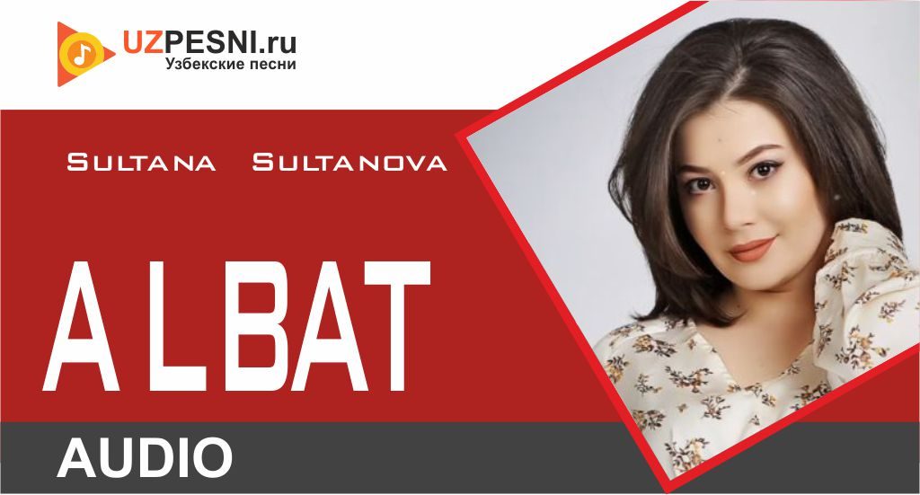 Sultana Sultanova - Albat