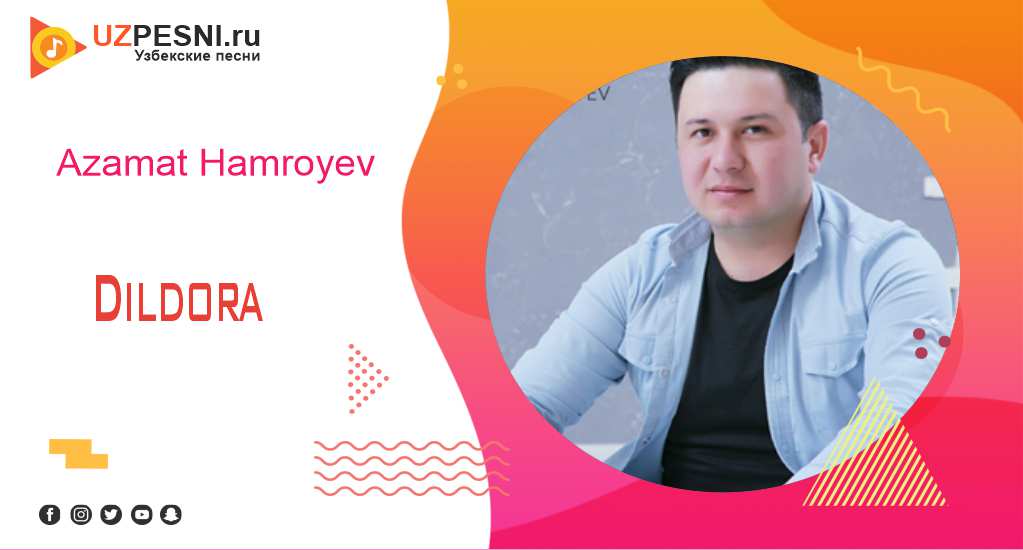 Azamat Hamroyev - Dildora