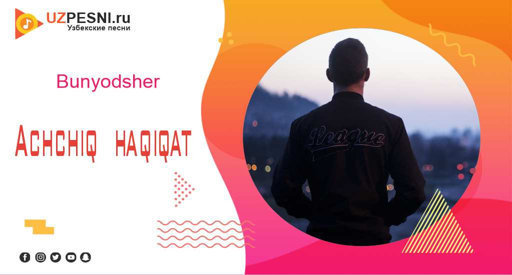 Bunyodsher - Achchiq haqiqat