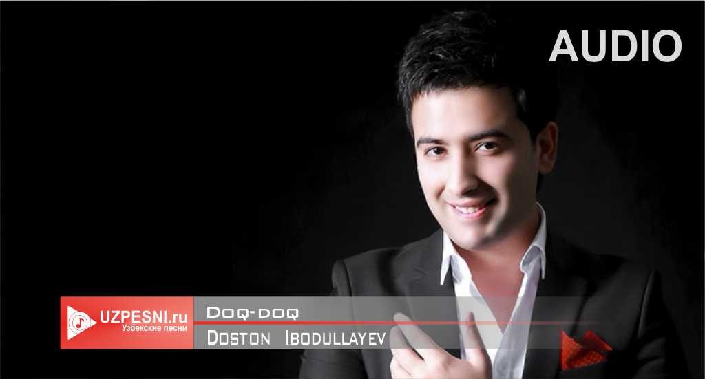 Doston Ibodullayev - Doq-doq