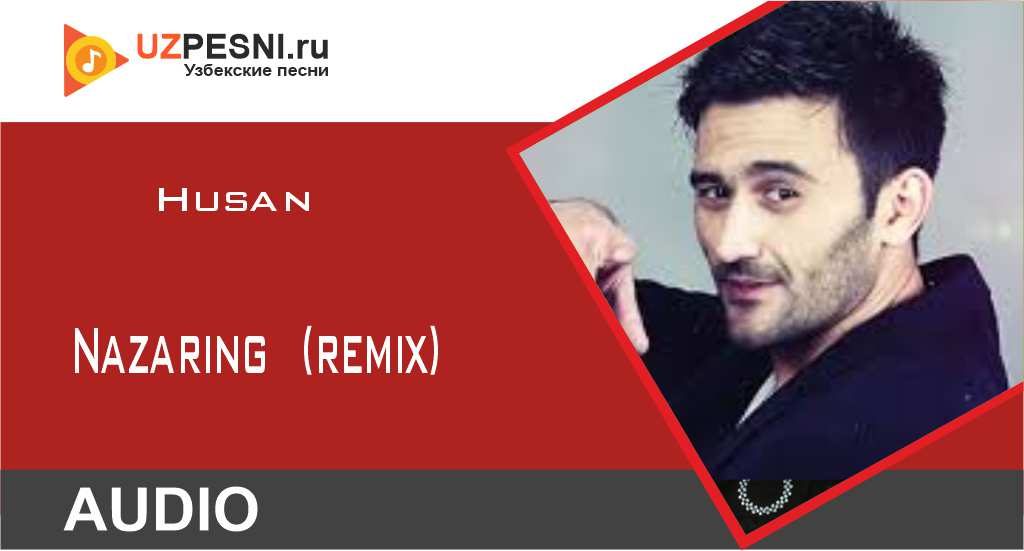 Husan - Nazaring (remix)