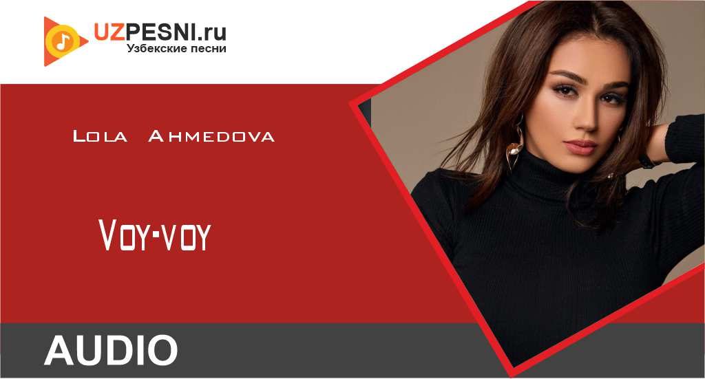 Lola Ahmedova -Voy-voy