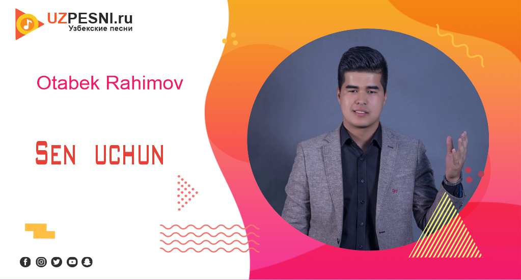 Otabek Rahimov - Sen uchun