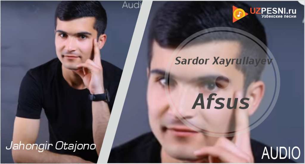 Sardor Xayrullayev - Afsus