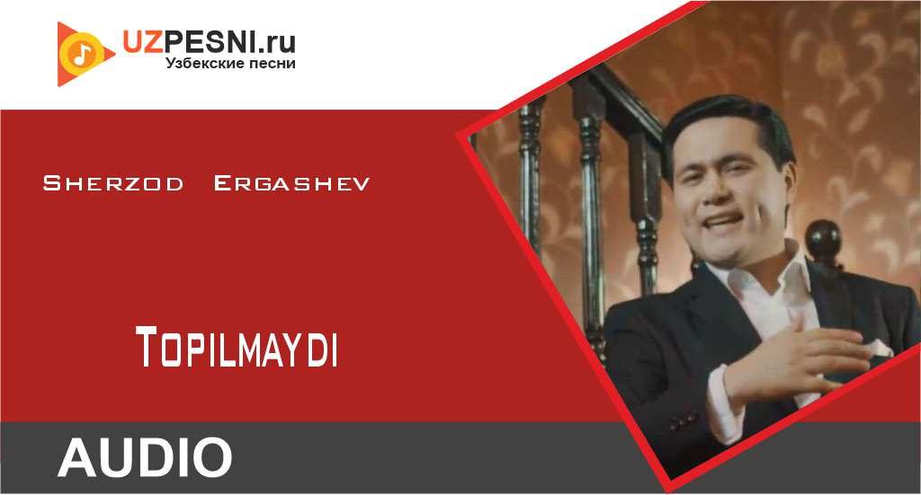 Sherzod Ergashev - Topilmaydi