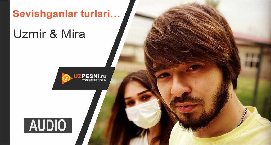 uzmir mira sevishganlar mp3 skachat