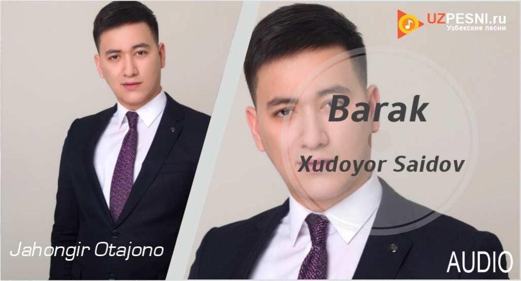 Xudoyor Saidov - Barak