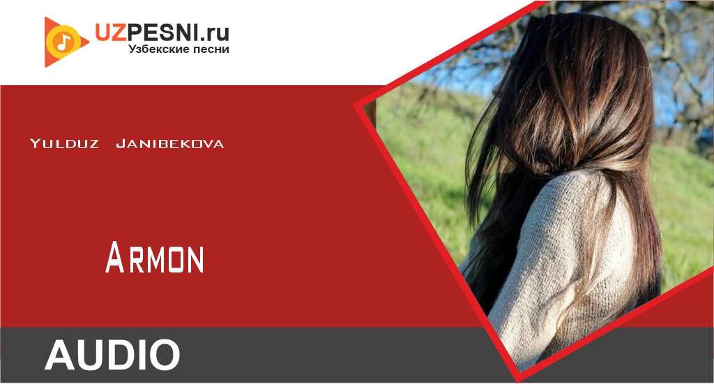 Yulduz Janibekova - Armon