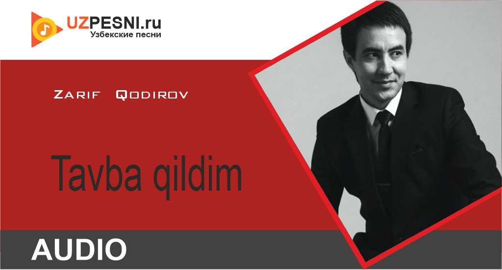 Zarif Qodirov - Tavba qildim