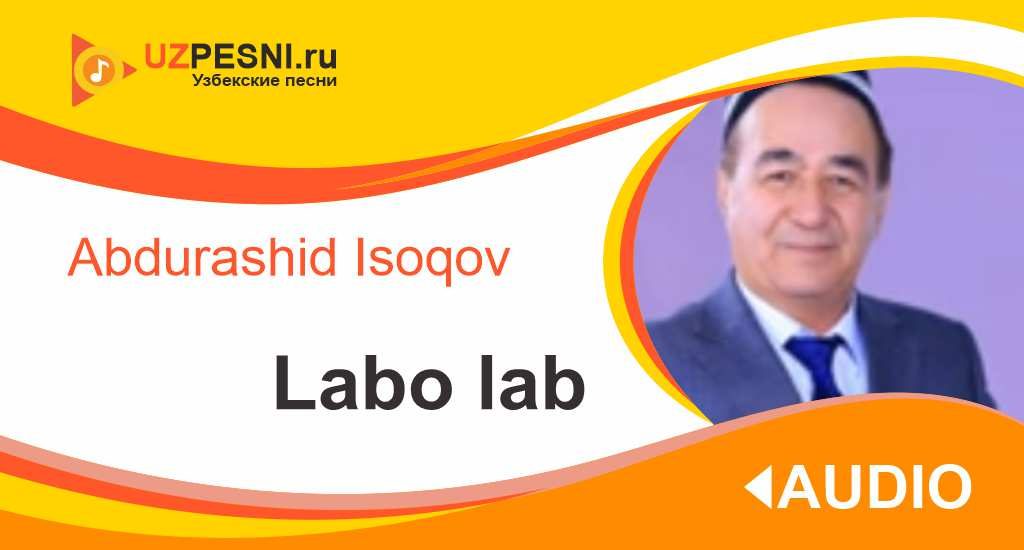 Abdurashid Isoqov - Labo lab