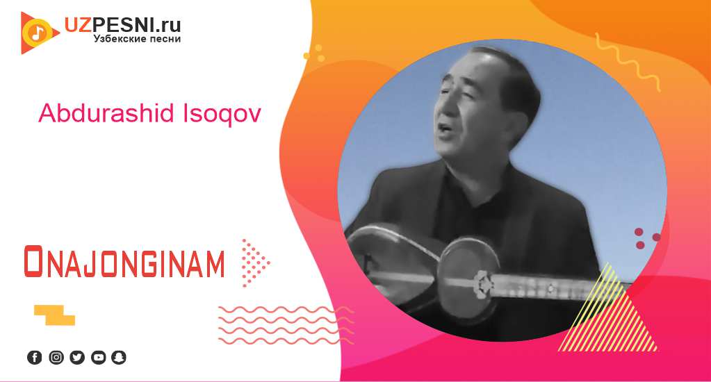Abdurashid Isoqov - Onajonginam