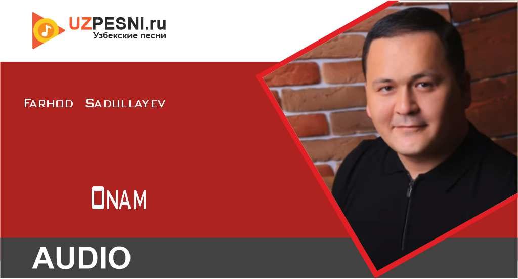 Farhod Sadullayev - Onam