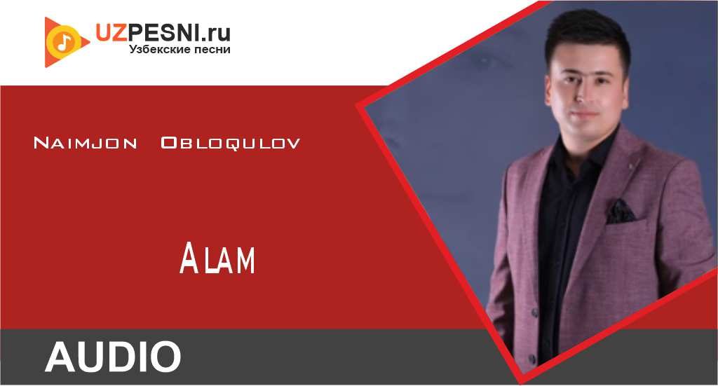 Naimjon Obloqulov - Alam