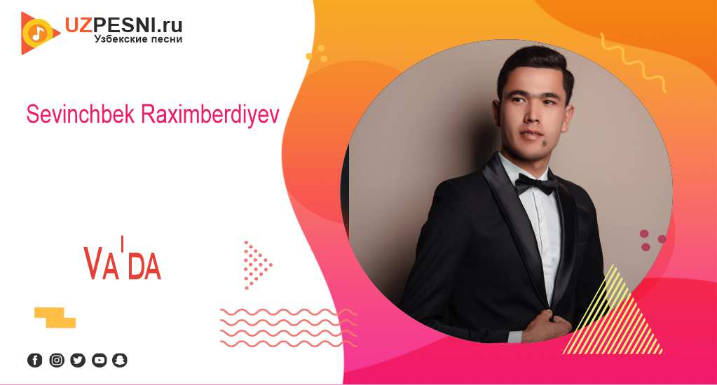 Sevinchbek Raximberdiyev - Va'da