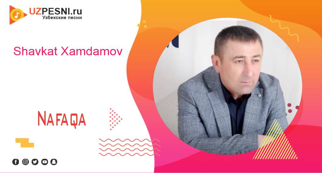 Shavkat Xamdamov - Nafaqa