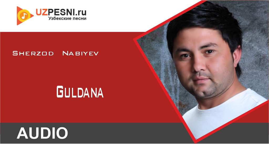 Sherzod Nabiyev - Guldana